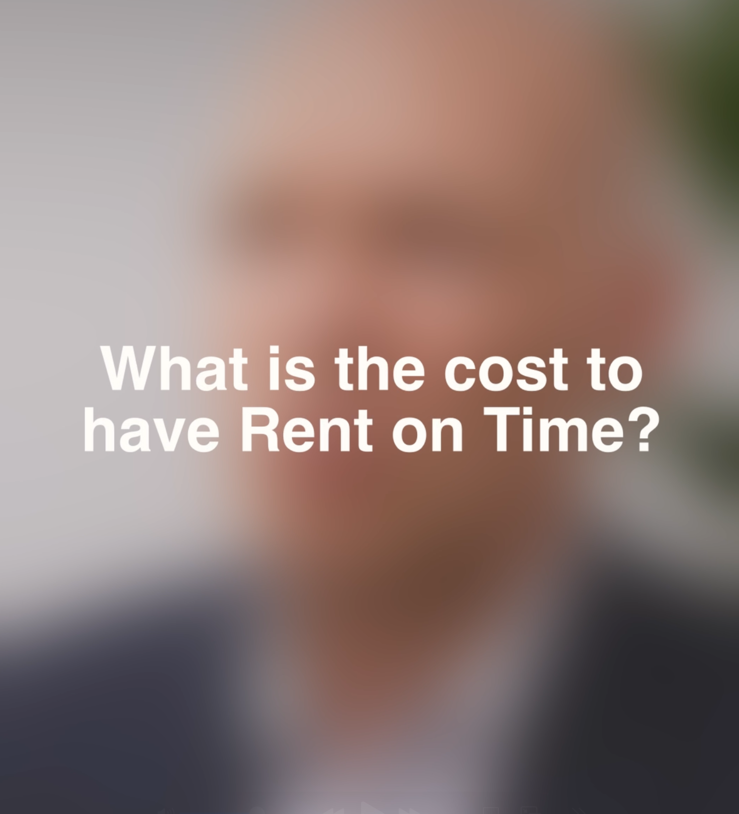 What is the cost of rent on time?
